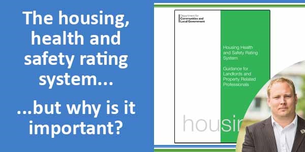 The housing, health and safety rating system - but why is it important?